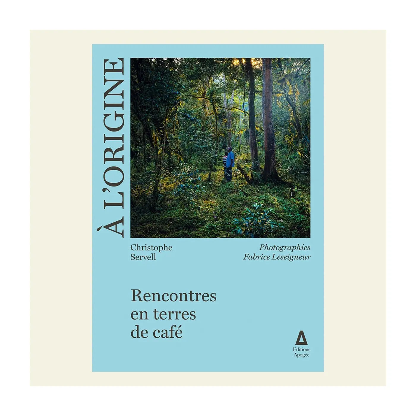 Livre À l'origine - Rencontres en terres de café Lifestyle
